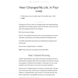 » How I Changed My Life, In Four Lines