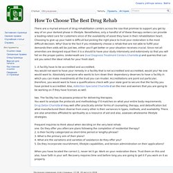 How To Choose The Best Drug Rehab