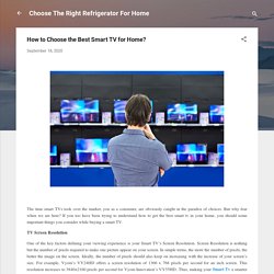 How to Choose the Best Smart TV for Home?