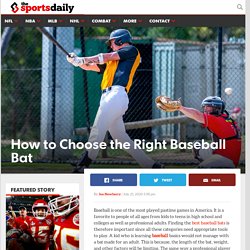 Choosing the Right Bat