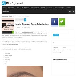 How to Clean and Reuse False Lashes