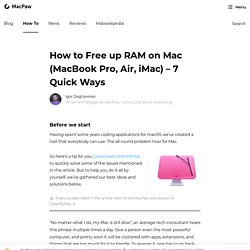 Ways to reduce memory usage on Mac (and free up your RAM)