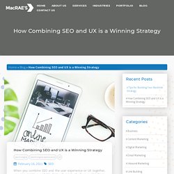 How Combining SEO and UX is a Winning Strategy