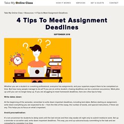 4 Tips to Meet Assignment Deadlines