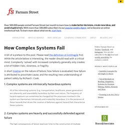 How Complex Systems Fail