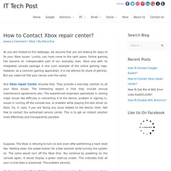 How to Contact Xbox repair center? - Xbox