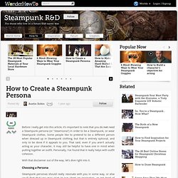 How to Create a Steampunk Persona