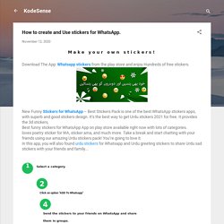 How to create and Use stickers for WhatsApp.
