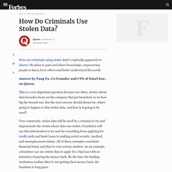 How Do Criminals Use Stolen Data?