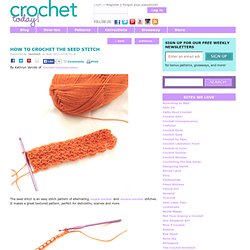 How to Crochet The Seed Stitch
