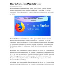 How to Customize Mozilla Firefox