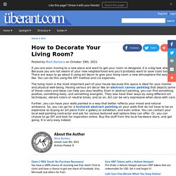 How to Decorate Your Living Room?