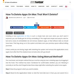 How To Delete Apps On Mac That Won’t Delete?