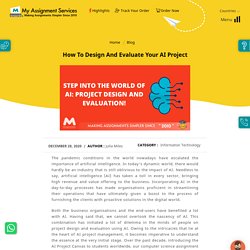 How to Design and Evaluate your AI Project