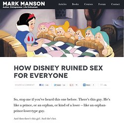How Disney Ruined Sex For Everyone