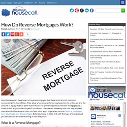 How Do Reverse Mortgages Work?