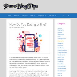 How Do You Dating Online?