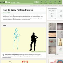 How to Draw Fashion Figures: 6 Steps