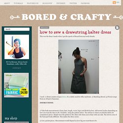 how to sew a drawstring halter dress