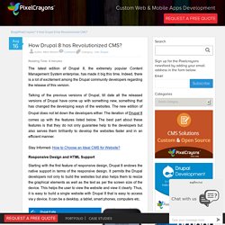 How Drupal 8 has Revolutionized CMS?