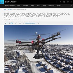 How Easy Is It To Hijack A Drone?