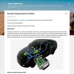 How ECU Tuning Is Done On A Vehicle