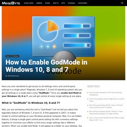 How to Enable GodMode in Windows 10, 8 and 7