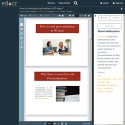 How to end procrastination in 90 days?