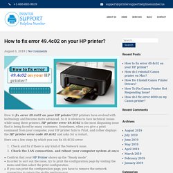 How to fix error 49.4c02 on your HP printer?+1-888-883-9839