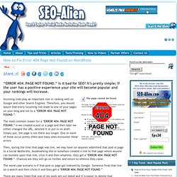 How to Fix Error 404 Page Not Found on WordPress