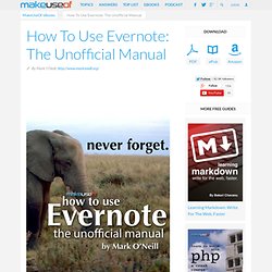 DOWNLOAD How To Use Evernote: The Missing Manual