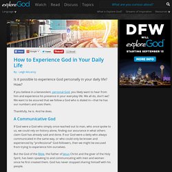 How to Experience God in Your Daily Life