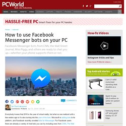How to use Facebook Messenger bots on your PC