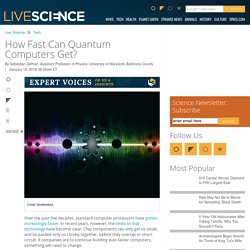 How Fast Can Quantum Computers Get?