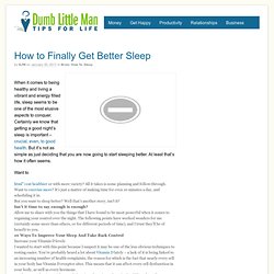 How to Finally Get Better Sleep