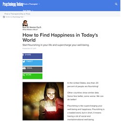 How to Find Happiness in Today's World