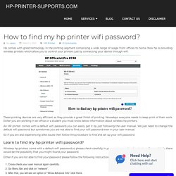 How to find my hp printer wifi password?