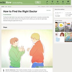 How to Find the Right Doctor: 11 Steps