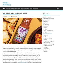 How To Find The Hot Sauce Brands In India?