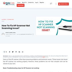 How To Fix HP Scanner Not Scanning Issue?