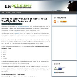 How to Focus: Five Levels of Mental Focus