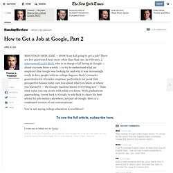 How to Get a Job at Google, Part 2