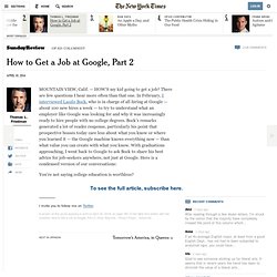 How to Get a Job at Google, Part 2