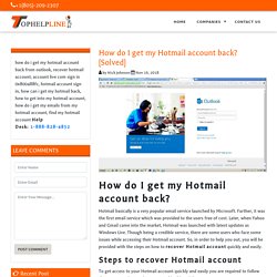 How do I get my Hotmail account back?