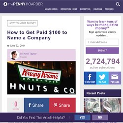 How to Get Paid $100 to Name a Company
