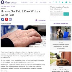 How to Get Paid $50 to Write a Guest Post