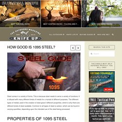 How Good is 1095 Steel? - Knife Up