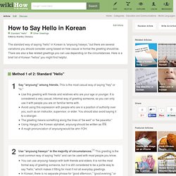 How to Say Hello in Korean: 6 Steps