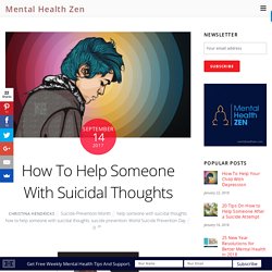 How To Help Someone Who Is Suicidal