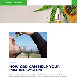 How CBD Can Help Your Immune System